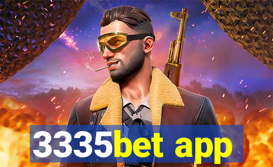 3335bet app